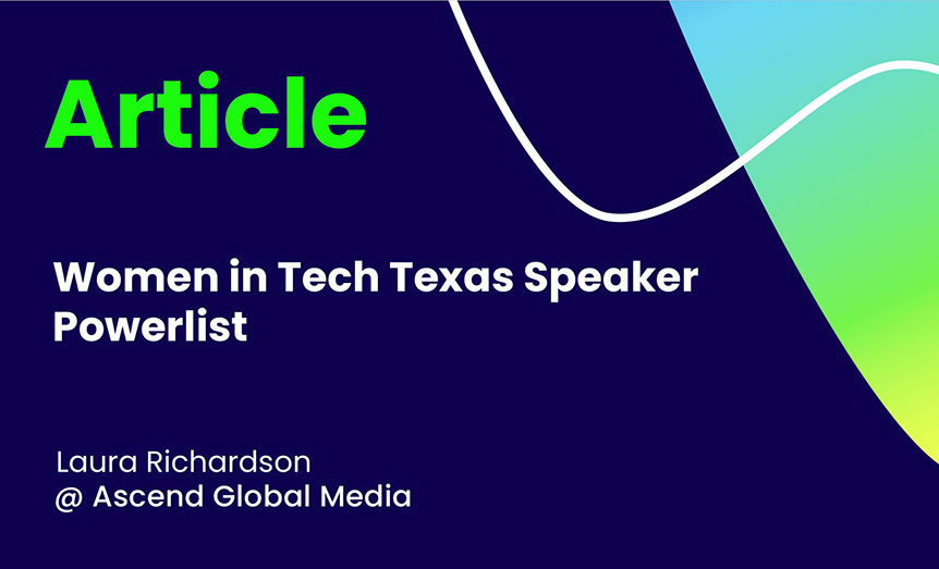 Women in Tech Texas Speaker Powerlist
