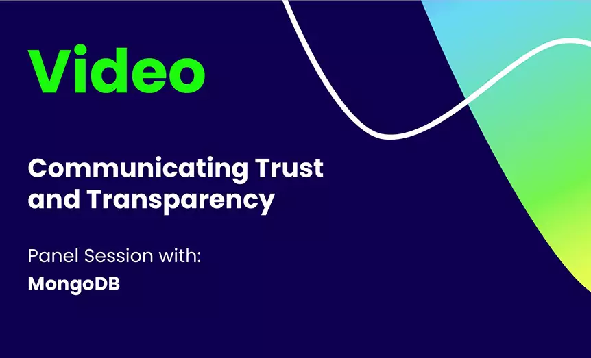 Communicating Trust and Transparency